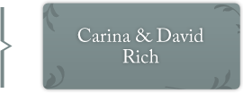 Carina & David Rich