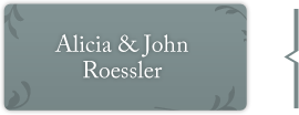 Alicia and John Roessler