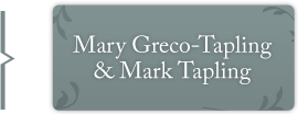 Mary Greco-Tapling and Mark Tapling